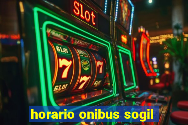horario onibus sogil